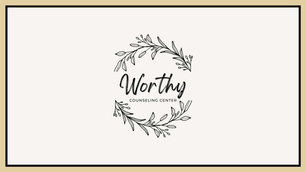 worthy-counseling-center