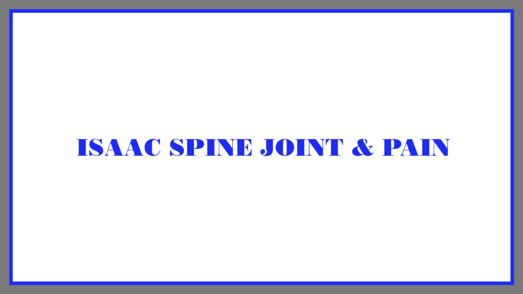 isaac-spine-joint-pain-st-thomas-medical-plaza