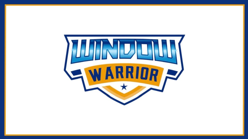 Window Warrior