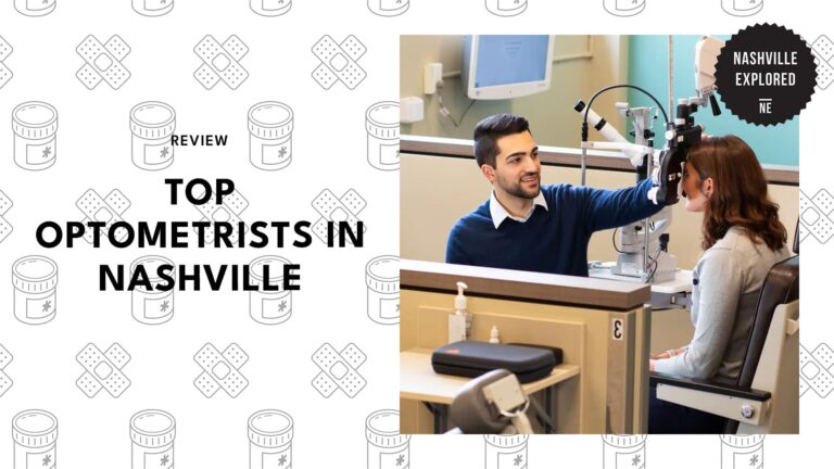 5 of the Most Trusted Optometrists in Nashville [2026 ]