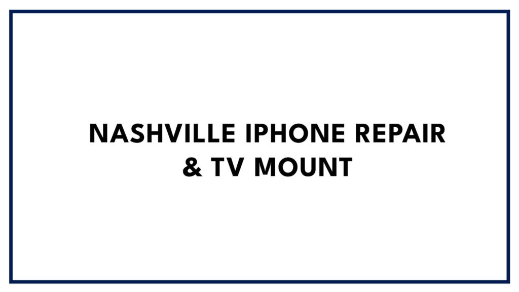 nashville-iphone-repair-tv-mount