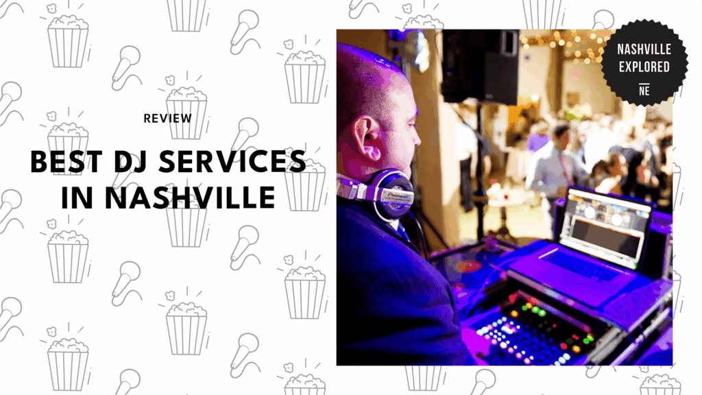 5 Best DJs in Nashville Who Know Exactly How to Read the Crowd